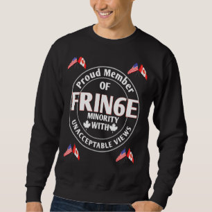 Stolzes Mitglied einer kleinen Minderheit in Randg Sweatshirt