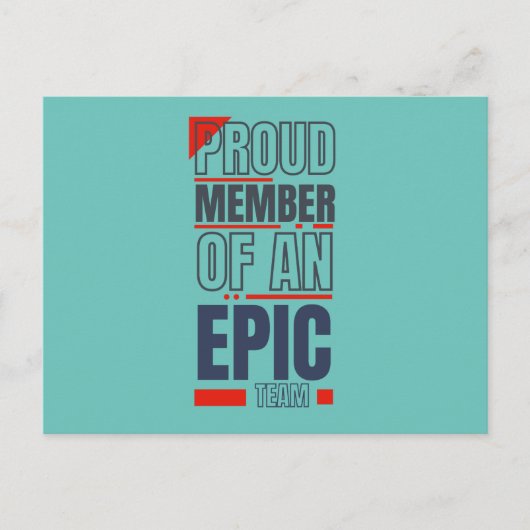 Stolzes Mitglied eines Epic Team Teamwork Office Postkarte (Vorderseite)