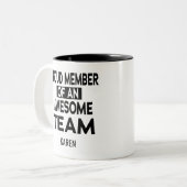 Stolzes Mitglied eines Phantastischen Teams, Indiv Zweifarbige Tasse (Vorderseite Links)