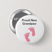 Stolzes neues Grandpaw Button (Vorne & Hinten)