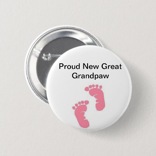 Stolzes neues großes Grandpaw Button (Vorne & Hinten)