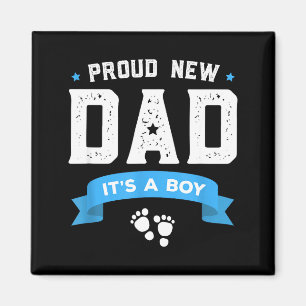 Stolzes Neues Papa-Shirt Cute It's A Boy Geschenk Magnet