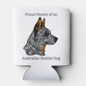 Stolzes Parent eines australischen Bruchhundes Dosenkühler (Rückseite)