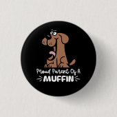 Stolzes Parent eines Muffin Backdesigns für Kondit Button (Vorderseite)