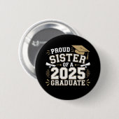 Stolzes Register einer 2025-Graduatenfamilie Button (Vorne & Hinten)