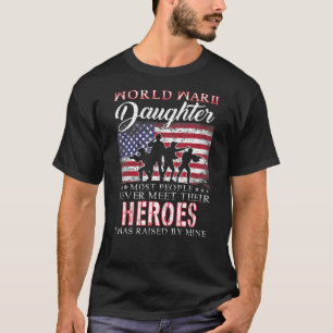  Stolzes Weltkrieg 2 Veteran Tochter WW2 Großkind T-Shirt