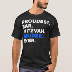 STOLZESTER BAR MITZVAH BRUDER ALLERZEIT JÜDISCHER  T-Shirt