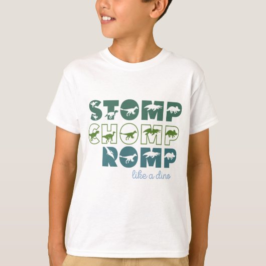 Stomp chomp romp wie ein Dino-Kind T-Shirt (Vorderseite)