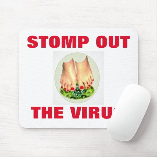 STOMP OUT THE MOUSE PAD VIRUS MOUSEPAD (Mit Mouse)