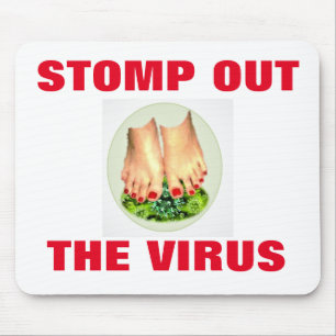 STOMP OUT THE MOUSE PAD VIRUS MOUSEPAD