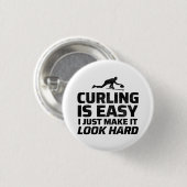 Stone Curling Winter Ice Sport Curler Funny Button (Vorne & Hinten)