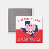 Stoneham Polish Texan Magnet (Vorderseite/Rückseite)