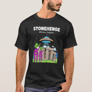 Stonehenge England Souvenir Außerirdischen & Flyin T-Shirt
