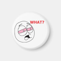 Stoner What Face Magnet