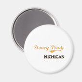 Stoney Point Michigan Classic Magnet (Vorderseite/Rückseite)