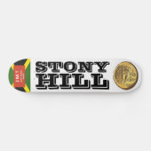STONY HILL Skateboard (Horizontal)