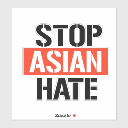 STOP ASIAN HATE AUFKLEBER (Blatt)