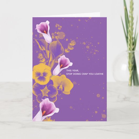 Stop Doing Crap You Loathe Friend Birthday Card Karte (Vorderseite)