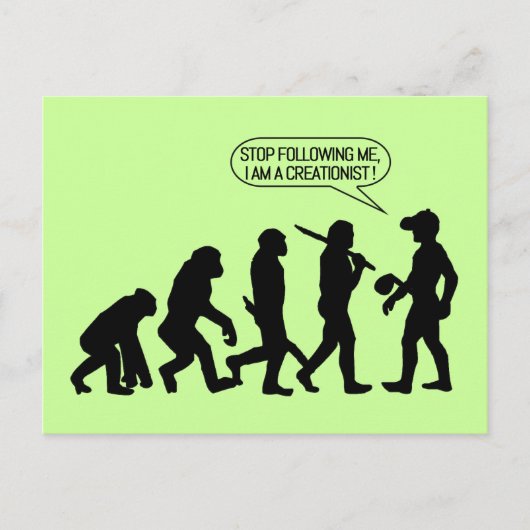 Stop following me, I'm a Creationist! Postkarte (Vorderseite)