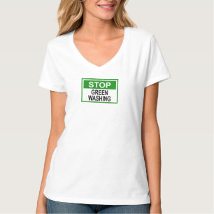 Stop Greenwashing-Schild T-Shirt