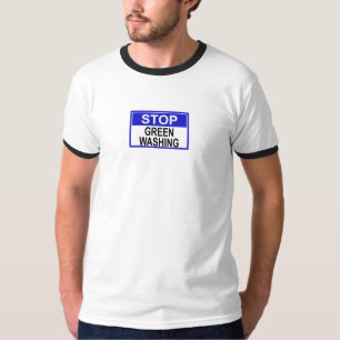 Stop Greenwashing-Schild T-Shirt