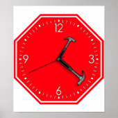 Stop Hammer Time Sign Clock Poster (Vorne)