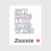 Stop Killing Black Trans Women Aufkleber (Blatt)