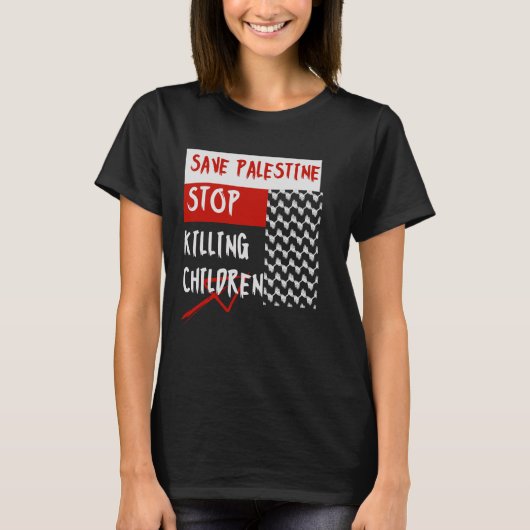 Stop Killing Children T-Shirt (Vorderseite)