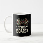 Stop Looking at My Boards Dart Player Dartboard Kaffeetasse (Links)