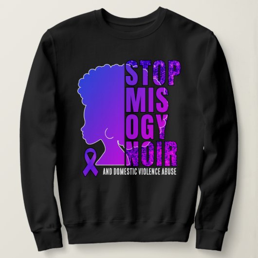 STOP MISOGYNOIR Domestic Violence Awareness  Sweat Sweatshirt (Design vorne)