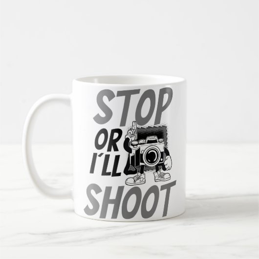 Stop Oder Ich Schieße Design Fotografie Kaffeetasse (Links)
