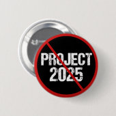Stop Project 2025 Anti Trump Political Button (Vorne & Hinten)