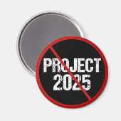 Stop Project 2025 Anti Trump Political Magnet (Vorderseite/Rückseite)