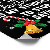 Stop Saying 6-7 Funny Teacher Students 67 Christma Poster (Ecke)