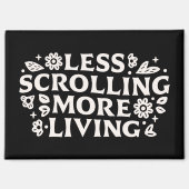 Stop scrolling doomscrolling quotes aesthetic magnet (Vorderseite)