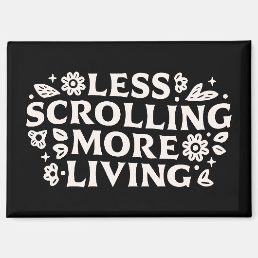 Stop scrolling doomscrolling quotes aesthetic magnet (Vorderseite)