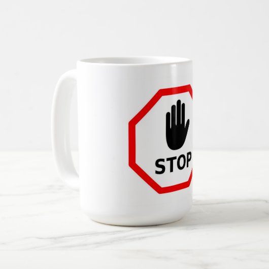 Stop sign kaffeetasse (Vorderseite Links)