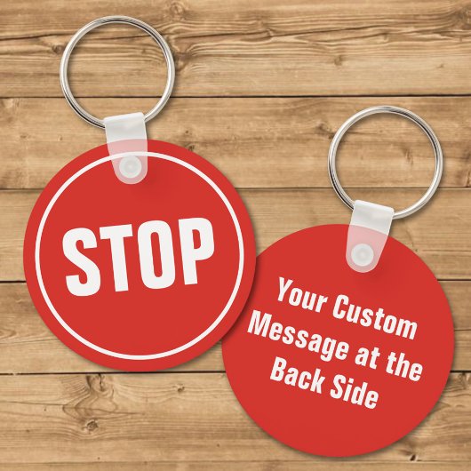 STOP Sign Keychain Schlüsselanhänger