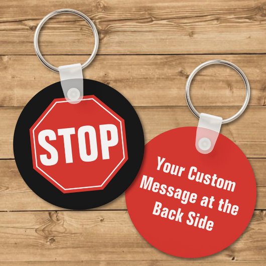STOP Sign Keychain Schlüsselanhänger