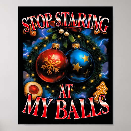 Stop Staring At My Funny Christmas Bootleg Poster (Vorne)