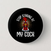 Stop Staring At My Funny Farmer Sarcastic Chicken Button (Vorderseite)