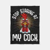 Stop Staring At My Funny Farmer Sarcastic Chicken  Fleecedecke (Vorderseite)