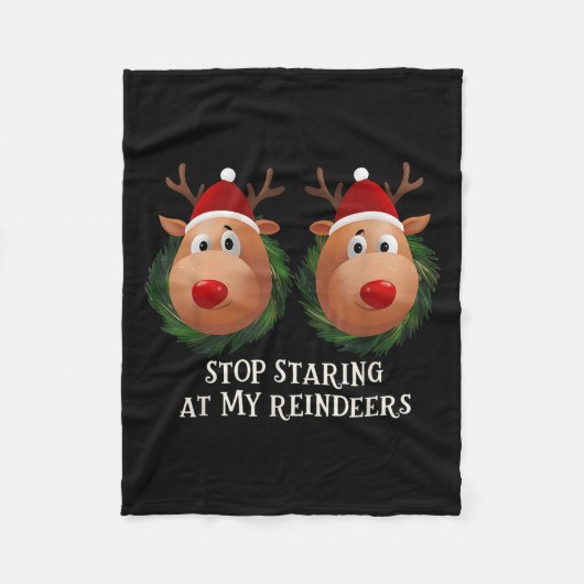 Stop Staring At My Reindeers Ugly Gag Xmas Sweater Fleecedecke (Vorderseite)
