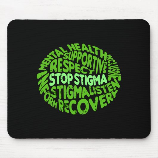 Stop stigma mental health awareness warrior mousepad (Vorne)