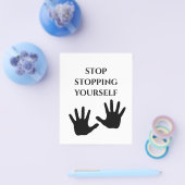 Stop Stopping Yourself Quote Flyer (Einzeln)