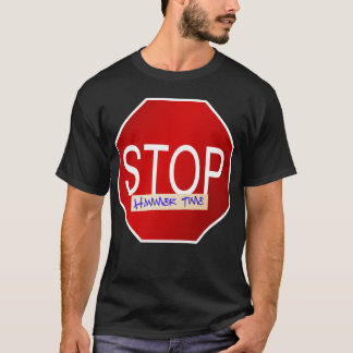 STOP!T-Shirt T-Shirt