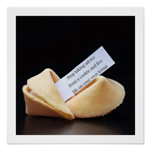 Stop Taking Advice From A Cookie Poster (Vorderseite)