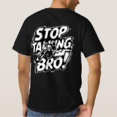 Stop Talking Bro – Bold Attitude T-Shirt Tri-Blend (Rückseite)
