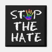Stop The Hate Rainbow Flag Magnet (Vorne)