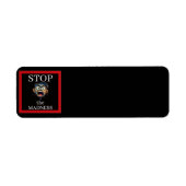 Stop the Madness Return Address Label (Vorne)